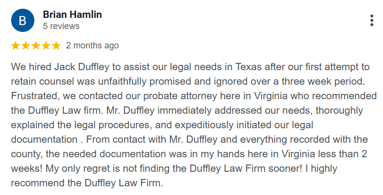 Positive client review for Duffley Law Firm.
